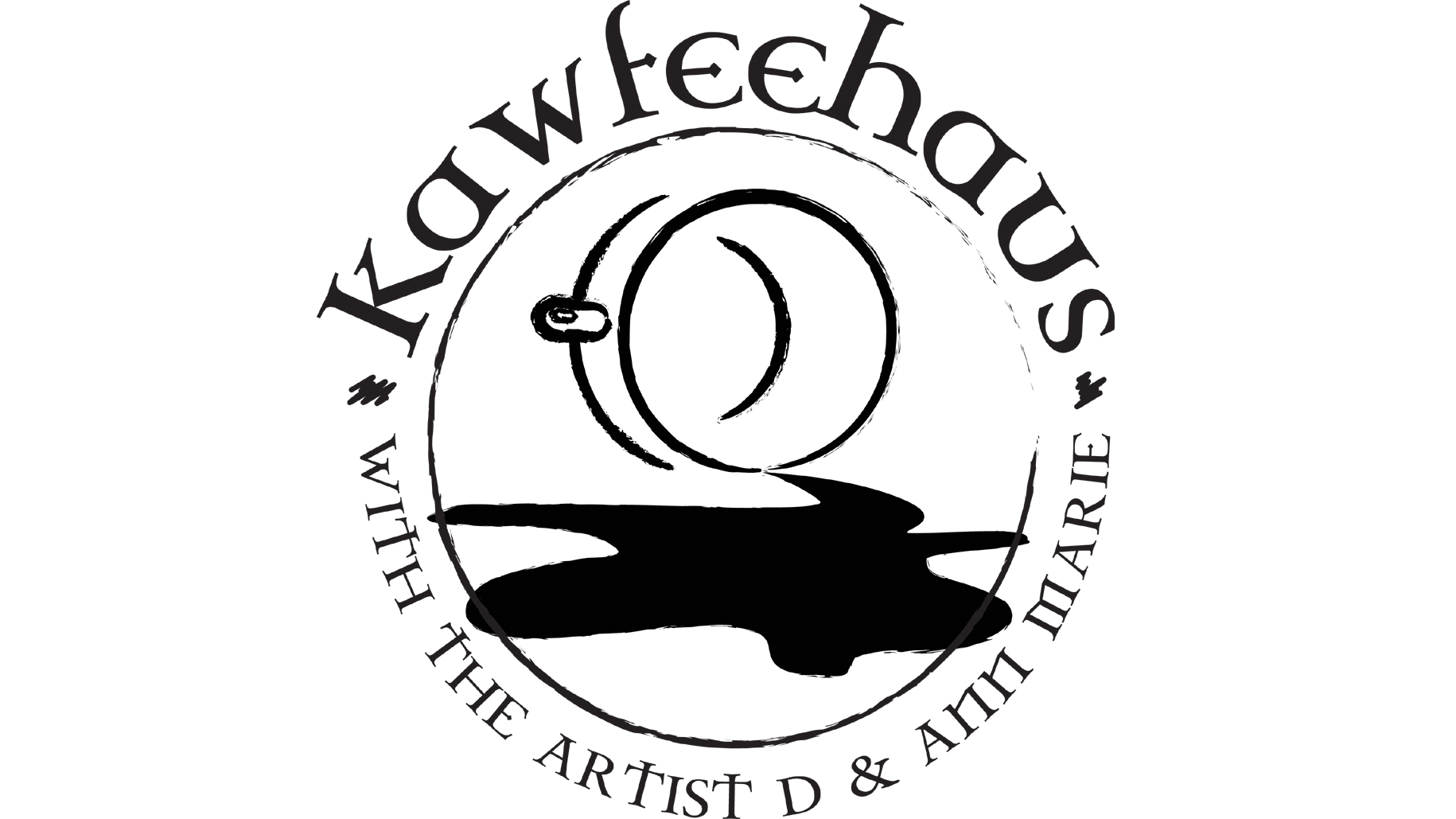 Kawfeehaus with Artist D & Ann Marie